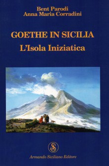 GoetheInSiciliaL'IsolaIniziatica